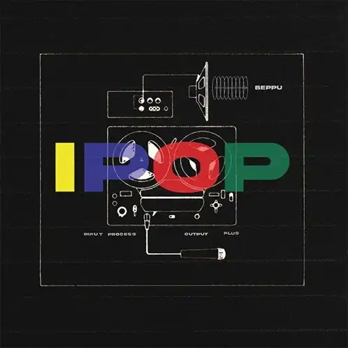 BEPPU / IPOP (FEAT DEMDIKE STARE REMIXES) (2XLP)