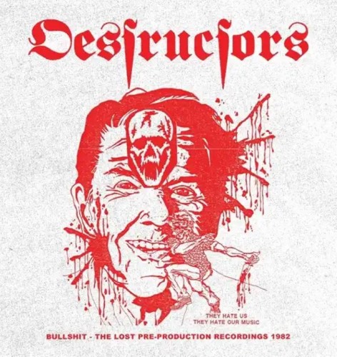 DESTRUCTORS / デストラクターズ / BULLSHIT - THE 'LOST' PRE-PRODUCTION RECORDINGS 1982 (LP)
