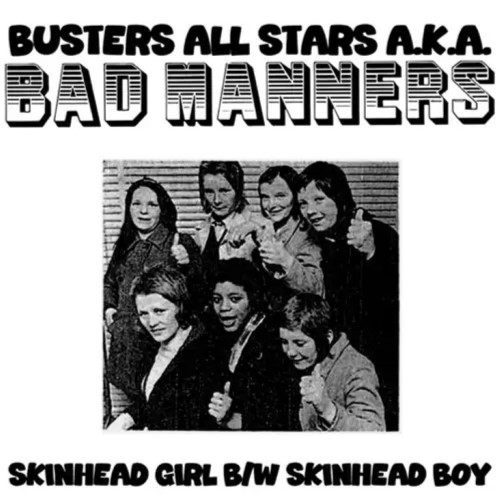 BAD MANNERS / バッド・マナーズ / SKINHEAD GIRL:SKINHEAD BOY (7")