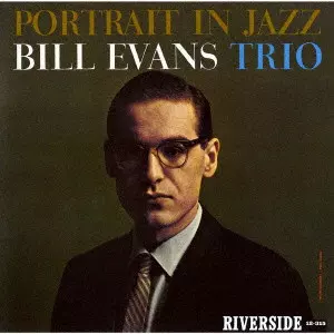 BILL EVANS / ビル・エヴァンス / PORTRAIT IN JAZZ / ポートレイト・イン・ジャズ +1