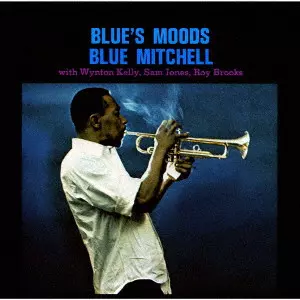 BLUE MITCHELL / ブルー・ミッチェル / ブルーズ・ムーズ / BLUE'S MOODS
