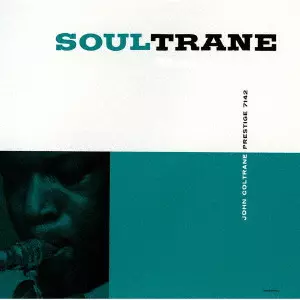 JOHN COLTRANE / ジョン・コルトレーン / SOULTRANE / ソウルトレーン