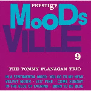 TOMMY FLANAGAN / トミー・フラナガン / トミー・フラナガン・トリオ / THE TOMMY FLANAGAN TRIO