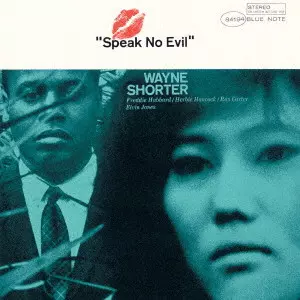 WAYNE SHORTER / ウェイン・ショーター / スピーク・ノー・イーヴル +1 / SPEAK NO EVIL