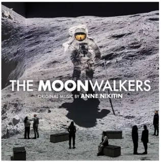 ANNE NIKITIN / アン・ニキティン / ムーンウォーカーズ / THE MOONWALKERS A JOURNEY WITH TOM HANKS