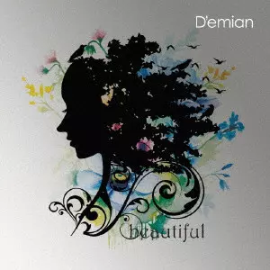 D'emian / beautiful