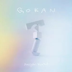 Mellow Youth / GOKAN