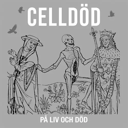 CELLDOD / PA LIV OCH DOD