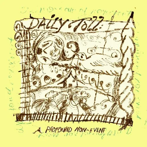 DAILY TOLL / A PROFOUND NON-EVENT [LP - RED VINYL]