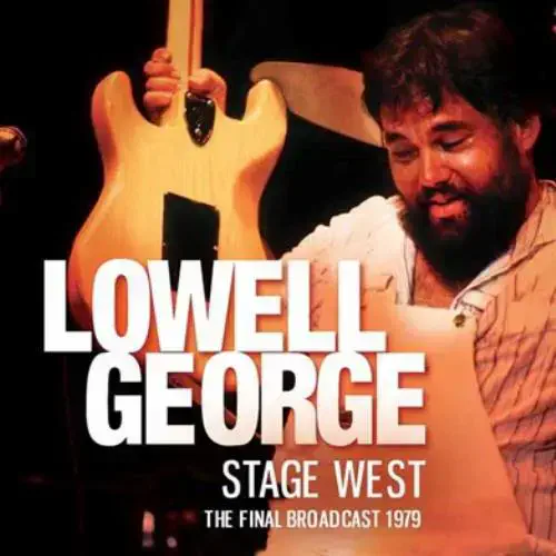 LOWELL GEORGE / ローウェル・ジョージ / STAGE WEST (CD)