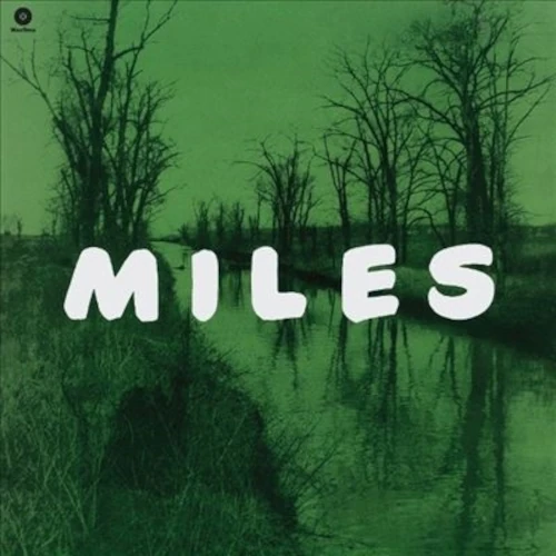 MILES DAVIS / マイルス・デイビス / MILES: THE NEW MILES DAVIS QUINTET ( 2 BONUS TRACKS)