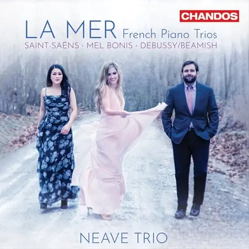 NEAVE TRIO / ニーヴ・トリオ / S-SAENS:PIANO TRIO NO.2 - LA MER FRENCH PIANO TRIOS / LA MER FRENCH PIANO TRIOS