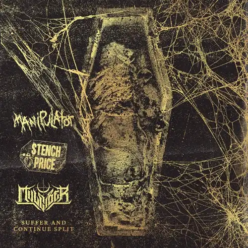MANIPULATOR : MULCIBER : STENCH PRICE / SPLIT (12")