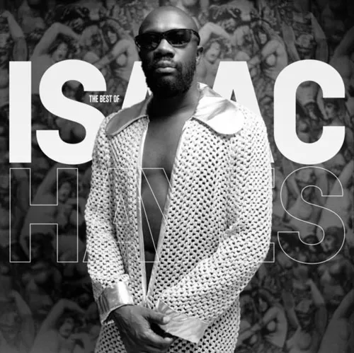 ISAAC HAYES / アイザック・ヘイズ / BEST OF ISAAC HAYES (REMASTERED 2025)