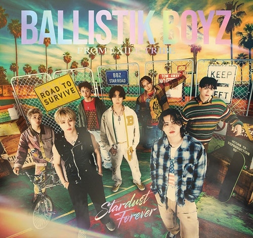 BALLISTIK BOYZ from EXILE TRIBE / Stardust Forever