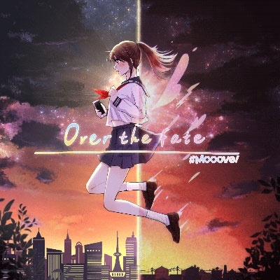 #Mooove! / Over the fate