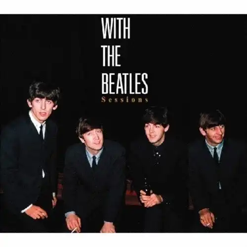 BEATLES / ビートルズ / WITH THE BEATLES SESSIONS