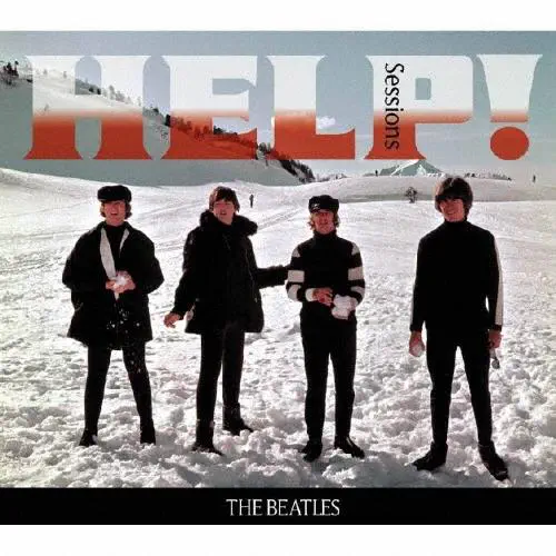 BEATLES / ビートルズ / HELP! SESSIONS / HELP ! SESSIONS