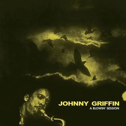 JOHNNY GRIFFIN / ジョニー・グリフィン / A BLOWIN' SESSION / BLOWIN' SESSION