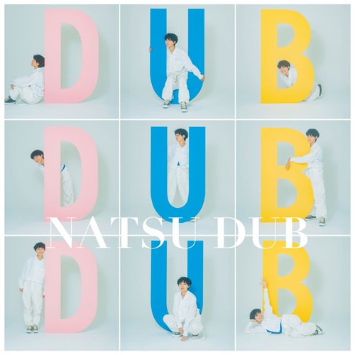Natsu Summer / ナツ・サマー / NATSU DUB（CD） / NATSU DUB