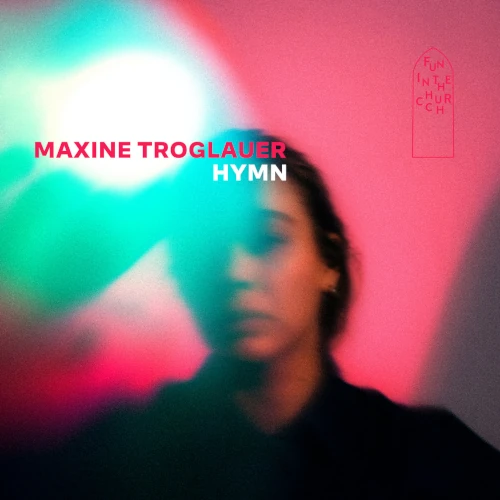 MAXINE TROGLAUER / HYMM (LP)