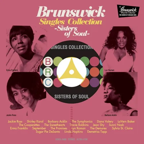 V.A. (BRUNSWICK SINGLES COLLECTION) / ブランズウィック･シングルズ･コレクション - 女性ヴォーカル編 / BRUNSWICK SINGLES COLLECTION-SISTER OF SOUL-