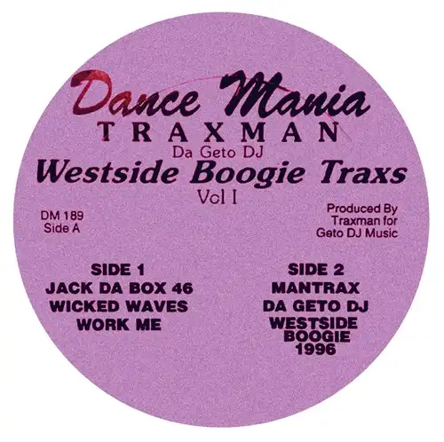 TRAXMAN / トラックスマン / WESTSIDE BOOGIE TRAXS VOL. 1