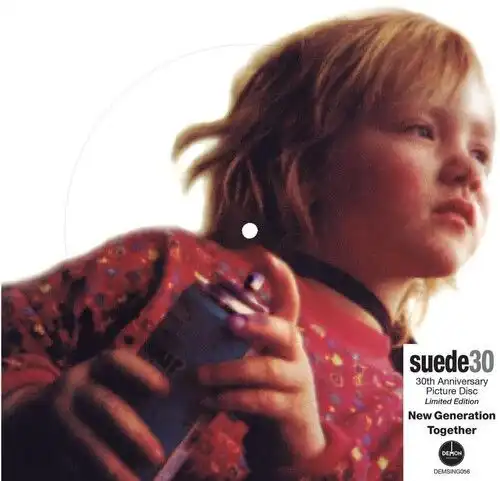 SUEDE / スウェード / NEW GENERATION (30TH ANNIVERSARY EDITION) (PICTURE DISC)