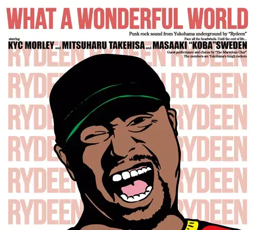 RYDEEN / ライディーン / What a Wonderful World