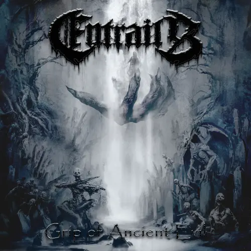 ENTRAILS / GRIP OF ANCIENT EVIL / GRIP OF ANCIENT EVIL 