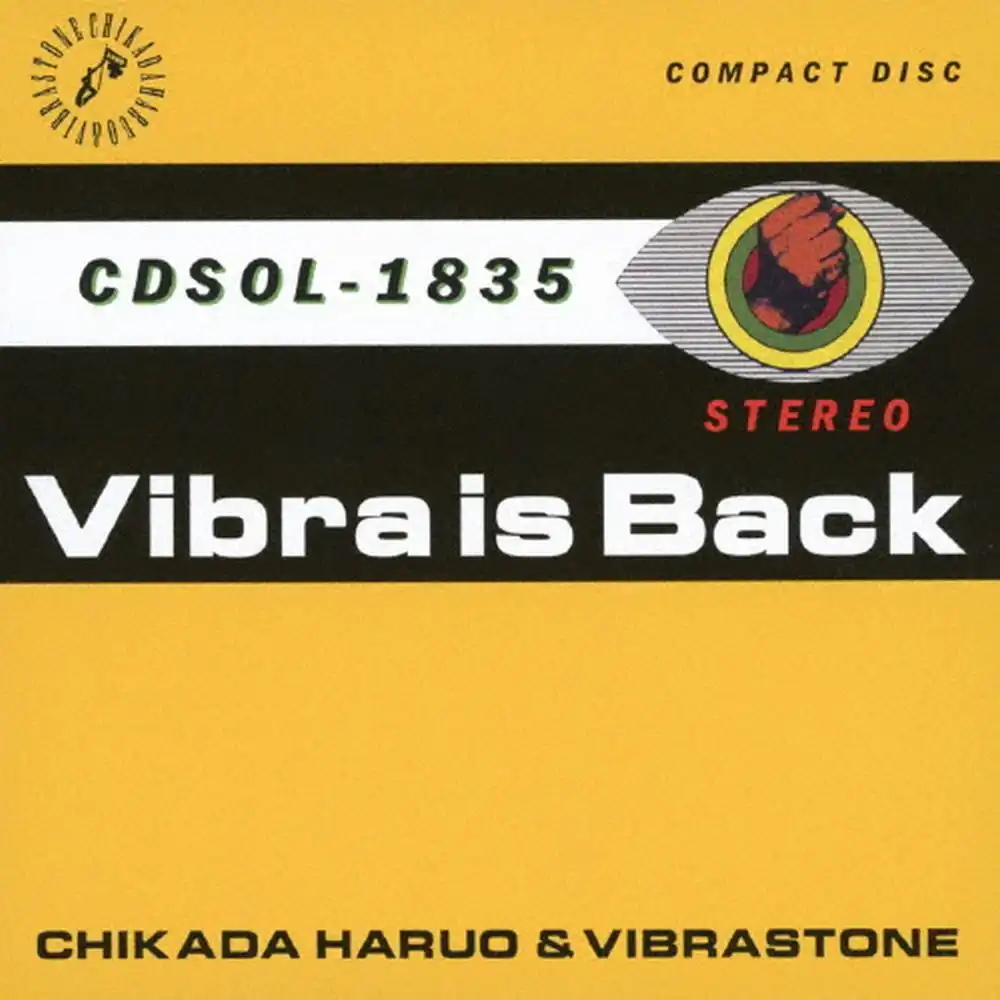 HARUO CHIKADA & VIBRATONES / 近田春夫&ビブラトーンズ / VIBRA IS BACK