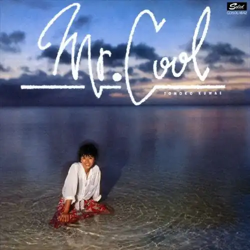 TOMOKO KUWAE / 桑江知子 / MR. COOL +8