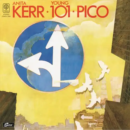 ANITA KERR / YOUNG101 / PICO / アニタ・カー、ヤング101、ピコ / アニタ･カー、ヤング101、ピコ
