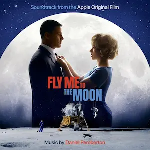 DANIEL PEMBERTON / ダニエル・ペンバートン / FLY ME TO THE MOON