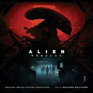 BENJAMIN WALLFISCH / ベンジャミン・ウォルフィッシュ / ALIEN: ROMULUS