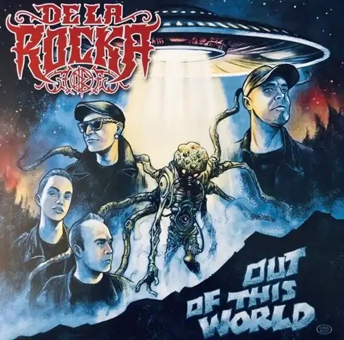 DE LA ROCKA / OUT OF THIS WORLD (7")