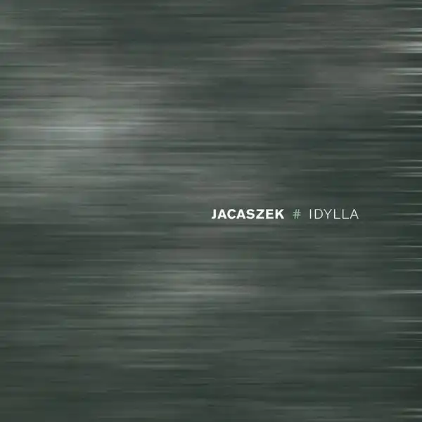 JACASZEK / IDYLLA [CD]