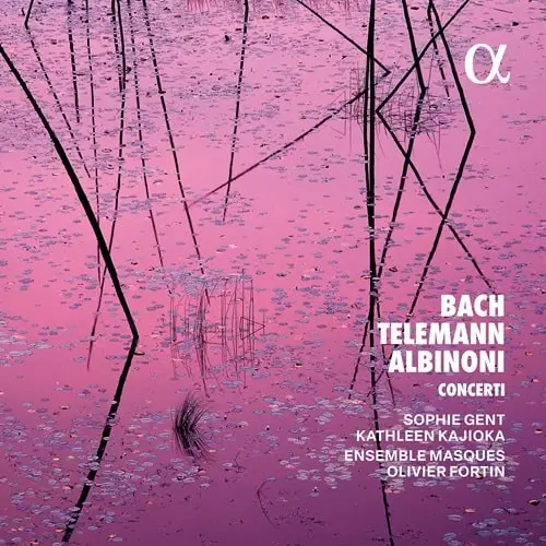 OLIVIER FORTIN / オリヴィエ・フォルタン / BACH/TELEMANN/ALBINONI:CONCERTI