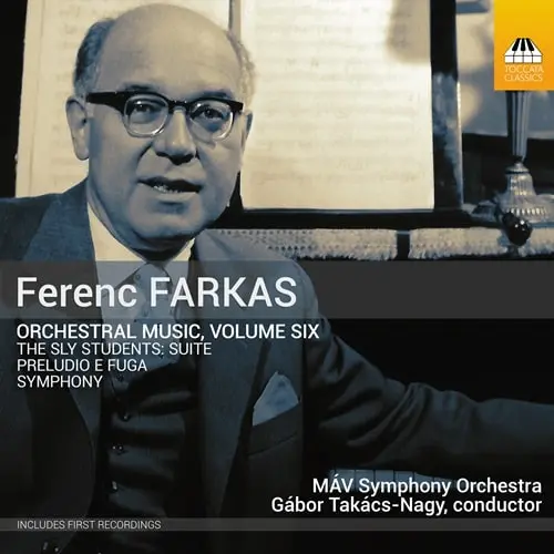 GABOR TAKACS-NAGY / ガボール・タカーチ=ナジ / FARKAS:SLY STUDENTS SUITE/SYMPHONY