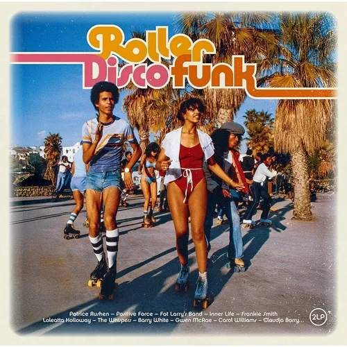 V.A. (ROLLER DISCO FUNK) / ROLLER DISCO FUNK