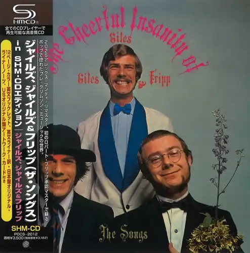 GILES GILES AND FRIPP / ジャイルス、ジャイルス・アンド・フリップ / ジャイルズ、ジャイルズ＆フリップ（ザ･ソングス）2025リマスター IN SHM-CD / THE CHEERFUL INSANITY OF GILES GILES AND FRIPP, THE SONGS