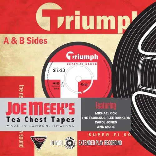 V.A. / TRIUMPH A'S & B'S - JOE MEEK'S TEA CHEST TAPES