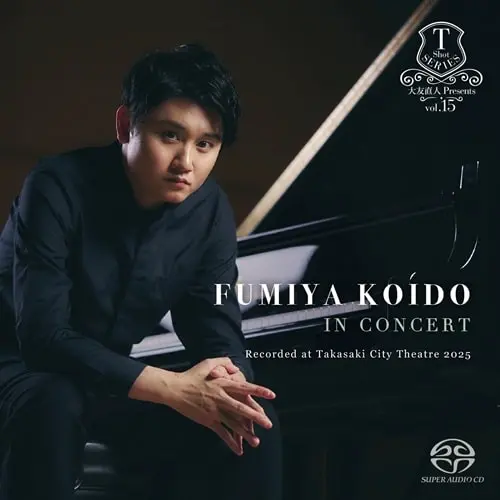 FUMIYA KOIDO / 小井土文哉 / フランク：前奏曲 - イン･コンサート（SACD+DVD） / IN CONCERT