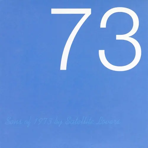 SATELLITE LOVERS / サテライト・ラヴァーズ / Sons of 1973