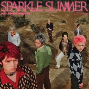 KID PHENOMENON from EXILE TRIBE / Sparkle Summer