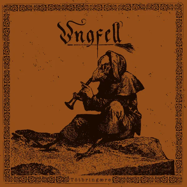 UNGFELL / TOTBRINGARE