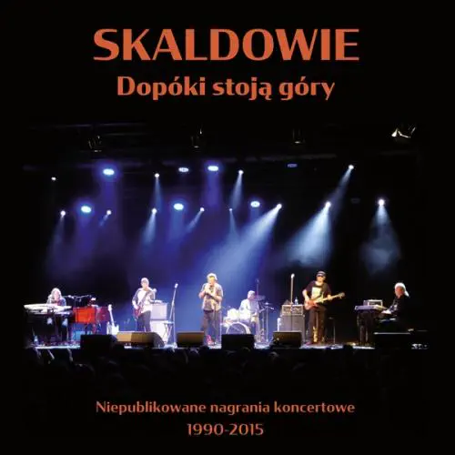 SKALDOWIE / DOPOKI STOJA GORY (2CD)
