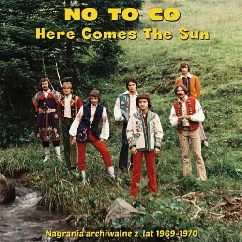 NO TO CO / HERE COMES THE SUN