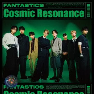 FANTASTICS from EXILE TRIBE / Cosmic Resonance