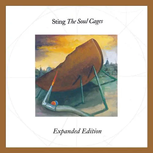 STING / スティング / THE SOUL CAGES (EXPANDED EDITION) / ソウル･ケージ（エクスパンデッド･エディション SHM-CD）
